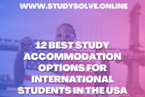 12 Best Study Accommodation Options For International Students In The USA